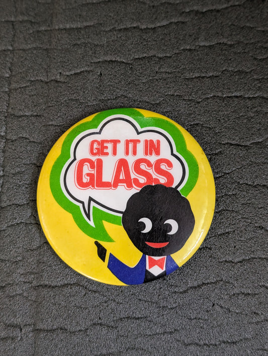 Get it in Glass Button Badge