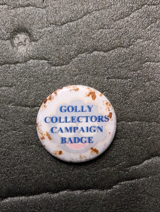 Golly Collectors Campaign Badge